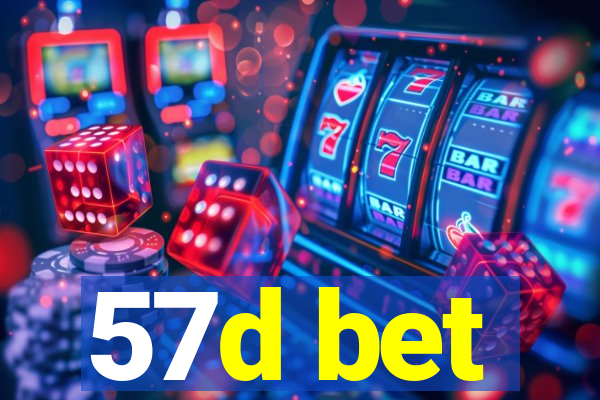 57d bet